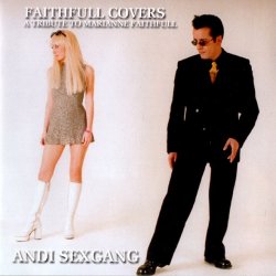 Andi Sex Gang - Faithfull Covers (A Tribute To Marianne Faithfull) (2000)