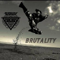 Shadow System - Brutality (2022) [Single]