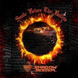 Shadow System - Smile Before The Bullets (2024) [Single]