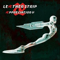 Leaether Strip - Æppreciation V (2021)