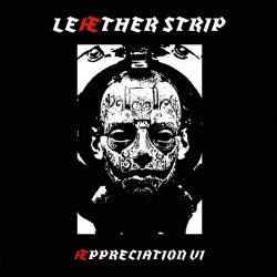Leaether Strip - Æppreciation VI (2023)