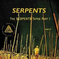 Serpents - The SERPENTS Tapes Part I (2023)