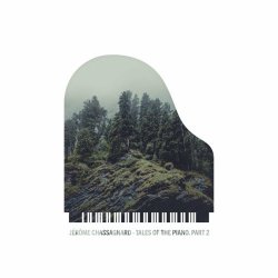 Jérôme Chassagnard - Tales Of The Piano (Part 2) (2021) [EP]