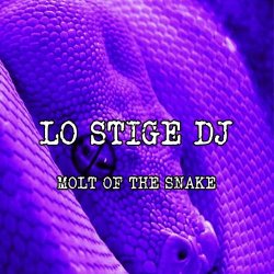 Lo Stige DJ - Molt Of The Snake (2023)