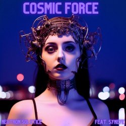 Neutron Solstice - Cosmic Force (2024) [Single]