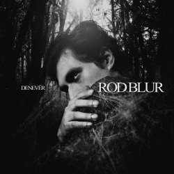 Rod Blur - Denevér (2023) [EP]