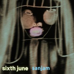 Sixth June - Sanjam (2023) [Single]