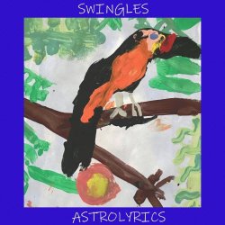 Swingles - Astrolyrics (2021)