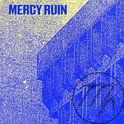 Mercy Ruin - Demonstration (2023) [Single]