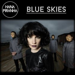 Hana Piranha - Blue Skies (2013) [EP]
