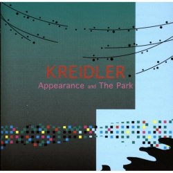 Kreidler - Appearance And The Park (1998)