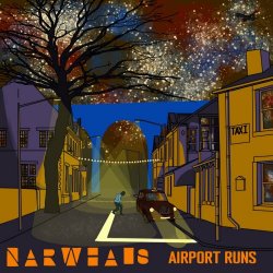 Narwhals - Airport Runs (2023) [Single]