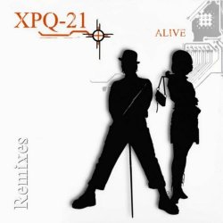 XPQ-21 - Alive Remixes (2020) [Reissue]