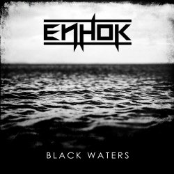 Enhok - Black Waters (2020) [Single]