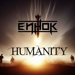 Enhok - Humanity (2024) [Single]