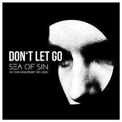 Sea Of Sin - Don't Let Go (XXXY Edit) (2024) [Single]
