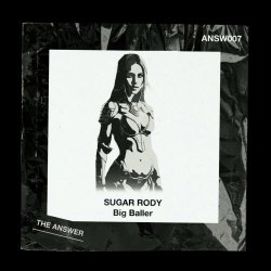 Sugar Rody - Big Baller (2023) [EP]