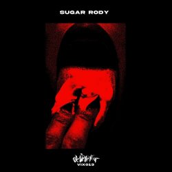 Sugar Rody - No Hide (2023) [Single]