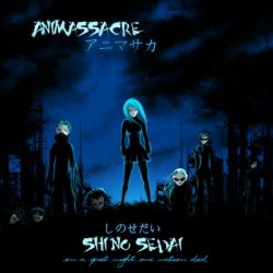Animassacre - Shi No Sedai (2008) [EP]
