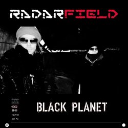 Radarfield - Black Planet (2024)