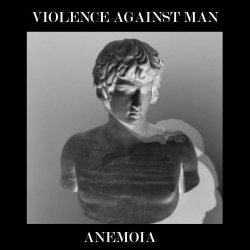 Violence Against Man - Anemoia (2022) [EP]