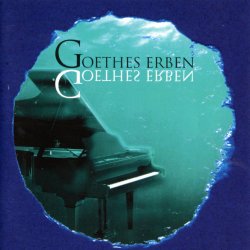 Goethes Erben - Goethes Erben (1995)