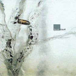 Recoil - Liquid (2007) [Reissue]