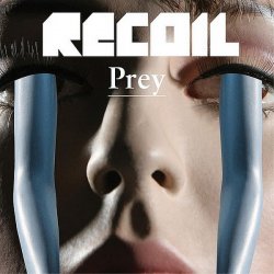 Recoil - Prey (2007) [Single]