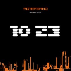 Rotersand - 1023 (2007)