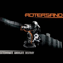 Rotersand - Exterminate Annihilate Destroy (2005) [EP]