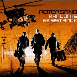 Rotersand - Random Is Resistance (2009)