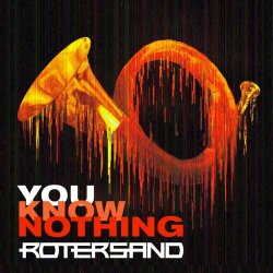 Rotersand - You Know Nothing (2019) [EP]