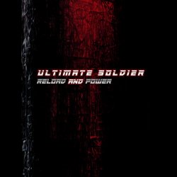 Ultimate Soldier - Reload And Power (2021) [EP]