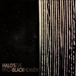 Halo's Eve - Pitch Black Heaven (2021) [EP]