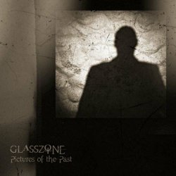Glasszone - Pictures Of The Past (2019) [EP]
