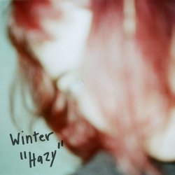 Winter - Hazy (2019) [EP]