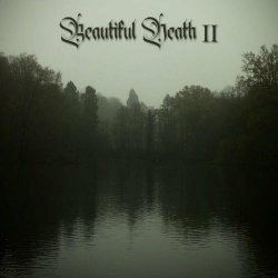 Beautiful Death - Beautiful Death II (2021)