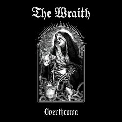 The Wraith - Overthrown (2023) [Single]