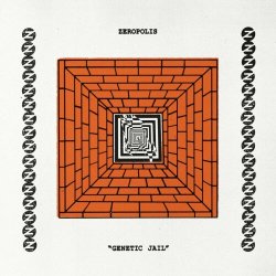 Zeropolis - Genetic Jail (2024) [Single]