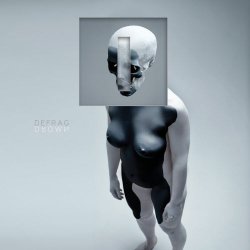 Defrag - Drown (2014)