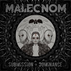 Malecnom - Dominance + Submission (2024) [Single]