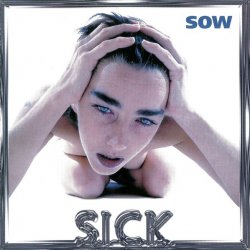 Sow - Sick (1998)
