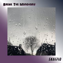 Skaipio - Break The Monotony (2024) [Single]