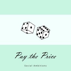 Social Ambitions - Pay The Price (2021) [Single]