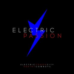 Vogon Poetry & Electric City Cowboys - Electric Passion (2020) [Single]