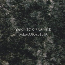 Yannick Franck - Memorabilia (2011)