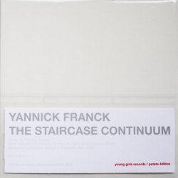 Yannick Franck - The Staircase Continuum (2011) [EP]