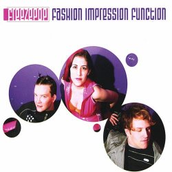 Freezepop - Fashion Impression Function (2007) [EP Reissue]