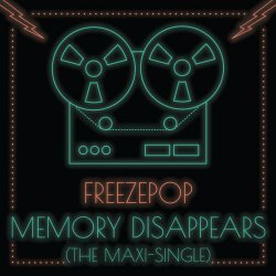 Freezepop - Memory Disappears (2020) [EP]