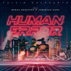 Fulvio Colasanto - Human Error (2020) [Single]